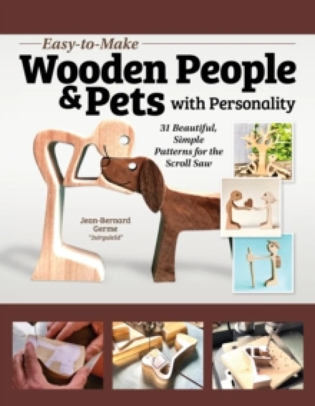 Image of Easy-to-Make Wooden People & Pets with Personality : 31 Beautiful, Simple Patterns for the Scroll Saw Paperback / softback