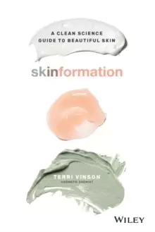 Image of Skinformation : A Clean Science Guide to Beautiful Skin