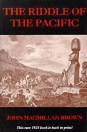 Image of Riddle of the Pacific by John Macmillan Brown
