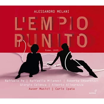 Image of Soloists; Auser Musici; Carlo Ipata - Alessandro Melani: L'empio Punito CD