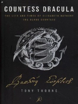 Image of countess Dracula by Tony Thorne Book