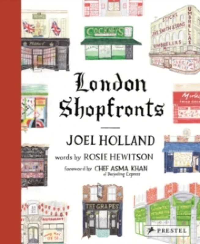 Image of London Shopfronts : Illustrations of the City's Best-Loved Spots Hardback