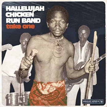 Image of Hallelujah Chicken Run Band - Take One CD