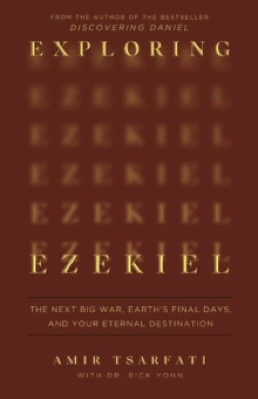 Image of Exploring Ezekiel. Paperback. By Amir Tsarfati Books