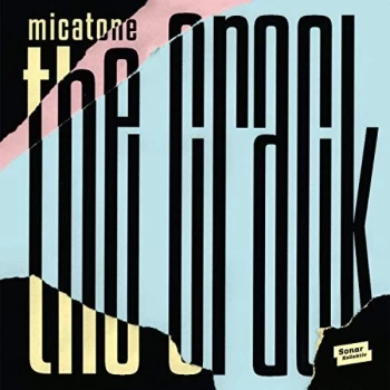 Image of MICATONE - The Crack CD