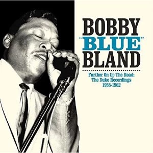 Image of Bobby Blue Bland Further On Up The Road Vinyl