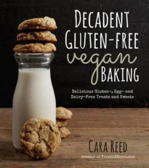 Image of Decadent Gluten-Free Vegan Baking by Cara Reed Book