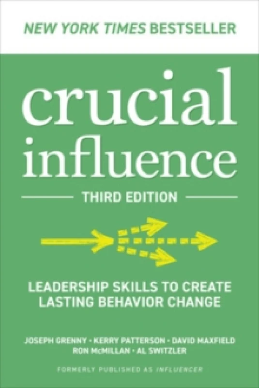 Image of Crucial Influence. Hardback. By Joseph Grenny, Kerry Patterson, David G Maxfield, Ron McMillan, Al Switzler Books