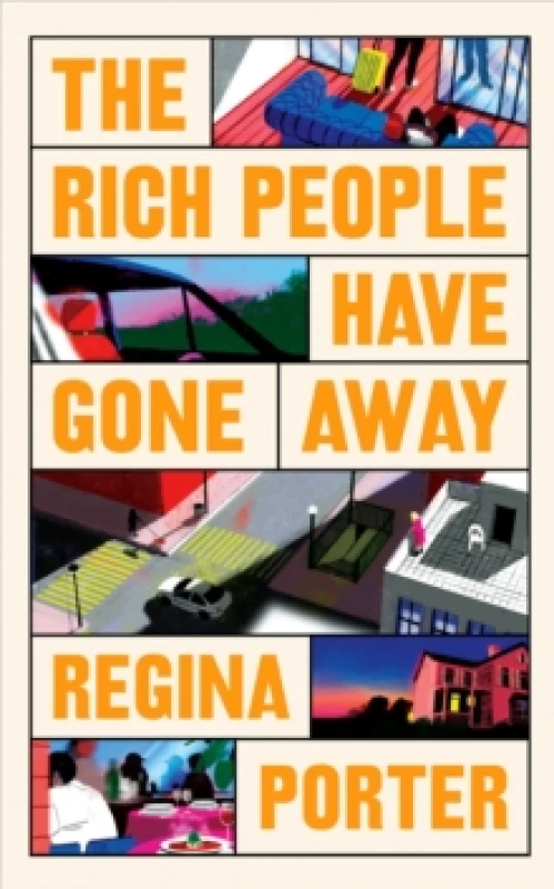 Image of The Rich People Have Gone Away Hardback