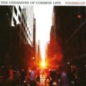 Image of The Chemistry of Common Life by Fucked Up CD Album