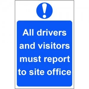 Image of All Report To Site Office Sign S/A Rigid PVC