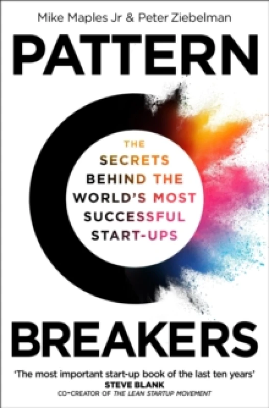 Image of Pattern Breakers. Paperback. By Mike Maples, Peter Ziebelman Books