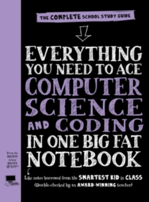 Image of Workman Publishing Everything You Need to Ace Computer Science and Coding in One Big Fat Notebook (UK Edition) Book Multi
