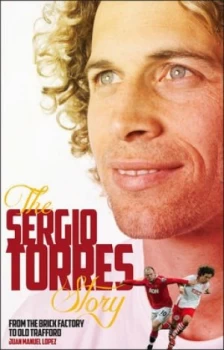 Image of The Sergio Torres Story by Sergio Torres Paperback