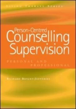 Image of Person-centred counselling supervision by Richard Bryant-Jefferies