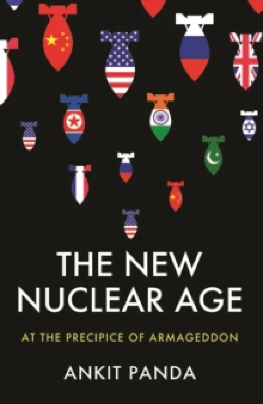 Image of The New Nuclear Age : At the Precipice of Armageddon Hardback