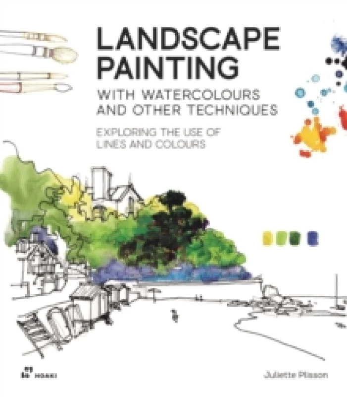 Image of Landscape Painting With Watercolour And Other Techniques : Exploring the Use of Lines and Colours Paperback / softback