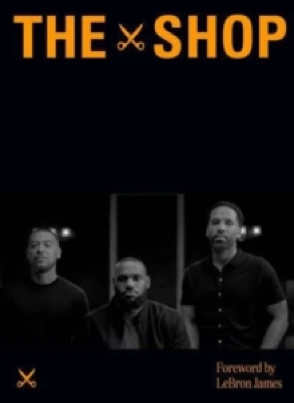 Image of The Shop : Where Culture Shapes Up Hardback