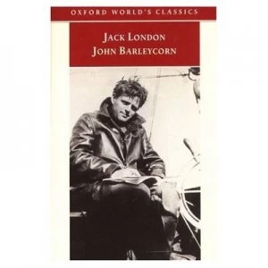 Image of John Barleycorn by Jack London Paperback