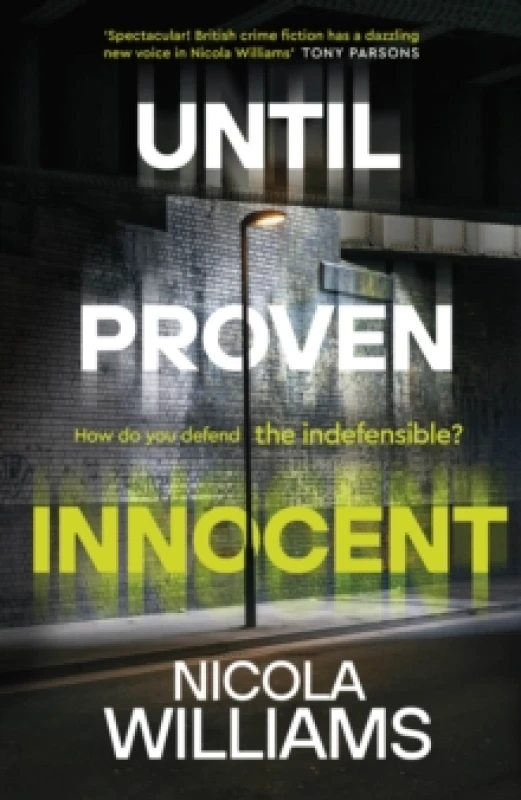 Image of Until Proven Innocent Hardback