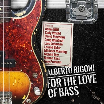 Image of Alberto Rigoni - For the Love of Bass CD