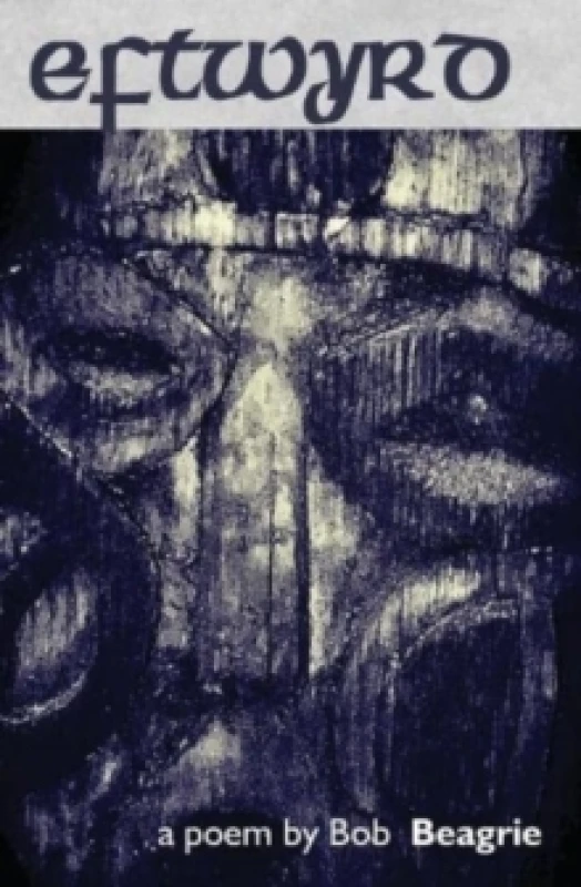Image of Eftwyrd Paperback / softback