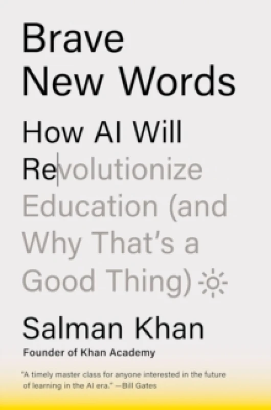 Image of Brave New Words : How AI Will Revolutionize Education (and Why Thats a Good Thing) Paperback / softback