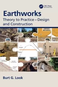 Image of Earthworks : Theory to Practice - Design and Construction