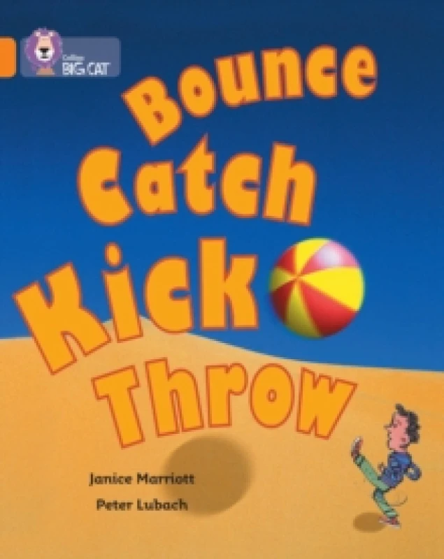 Image of Janice Marriott Bounce, Kick, Catch, Throw Book Multi unisex