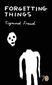 Image of Forgetting Things by Sigmund Freud Paperback