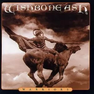 Image of Warriors by Wishbone Ash CD Album
