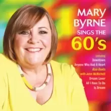 Image of Mary Byrne Sings the 60's