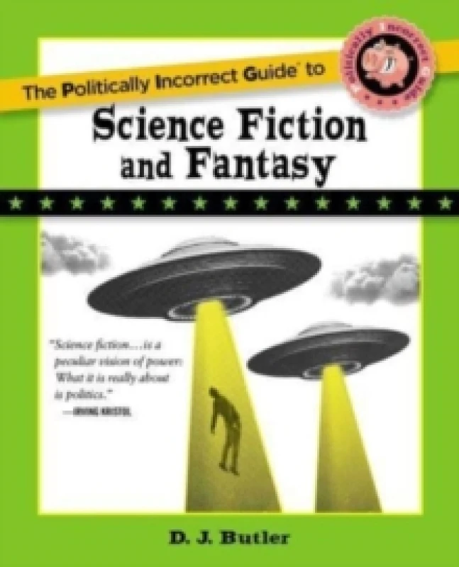 Image of Politically Incorrect Guide to Science Fiction and Fantasy Paperback / softback