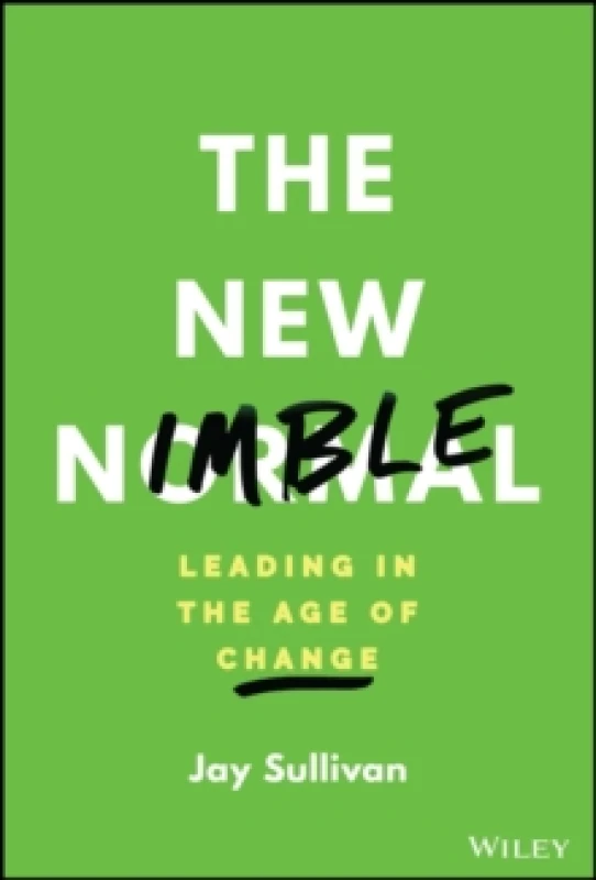 Image of The New Nimble : Leading in the Age of Change Hardback