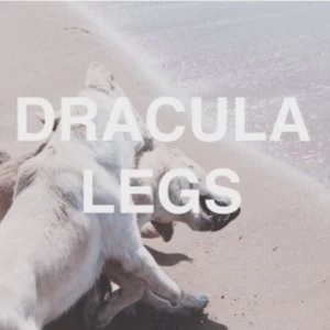 Image of Dracula Legs - Bulldozer Vinyl