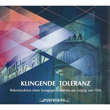 Image of Ludwig Boehme - Klingende Toleranz: Rekonstruktion Eines Synagogenkonzertes... CD