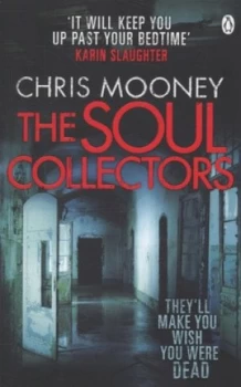Image of The Soul Collectors by Chris Mooney Paperback