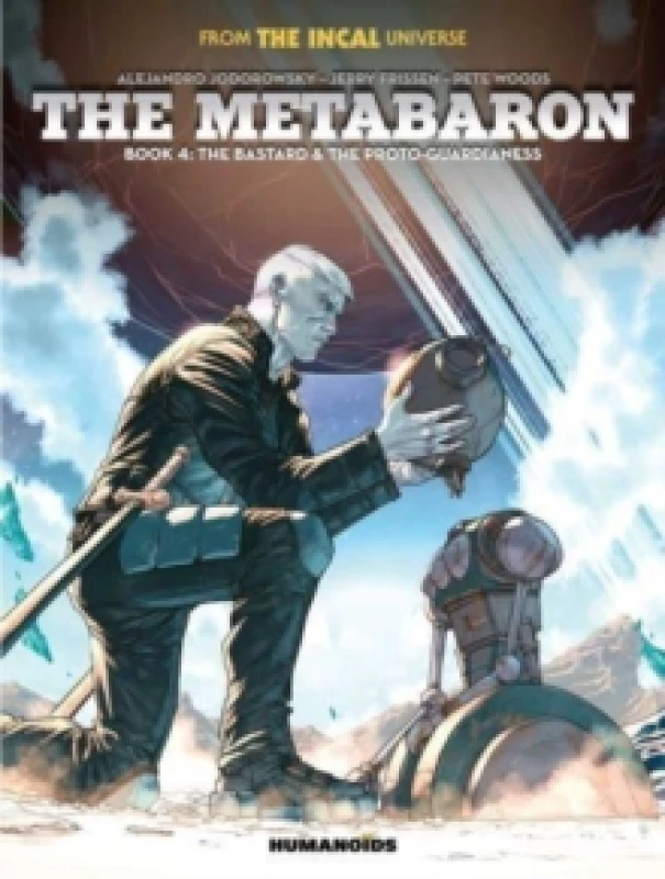 Image of The Metabaron Book 4: The Bastard and the Proto-Guardianess Hardback