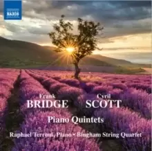 Image of Frank Bridge/Cyril Scott: Piano Quintets