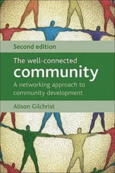 Image of The Well-Connected Community by Alison Gilchrist Paperback
