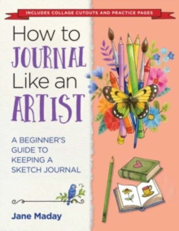 Image of How to Journal Like an Artist : A Guide to Keeping an Illustrated Journal Paperback / softback