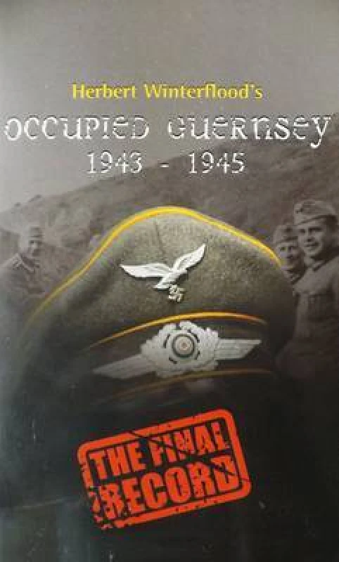Image of Occupied Guernsey 1943-1945 Paperback