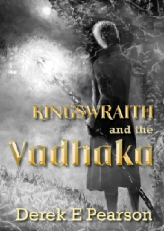 Image of Kingswraith: And the Vadhaka Paperback / softback