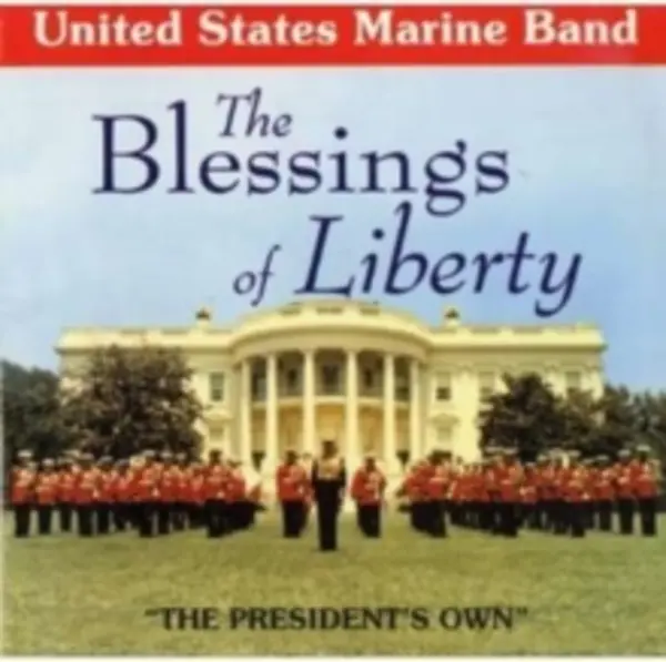 Image of The Blessings of Liberty by Various Composers CD Album