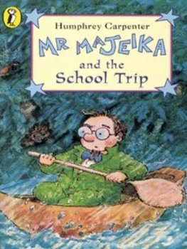 Image of Mr Majeika and the School Trip by Humphrey Carpenter Book