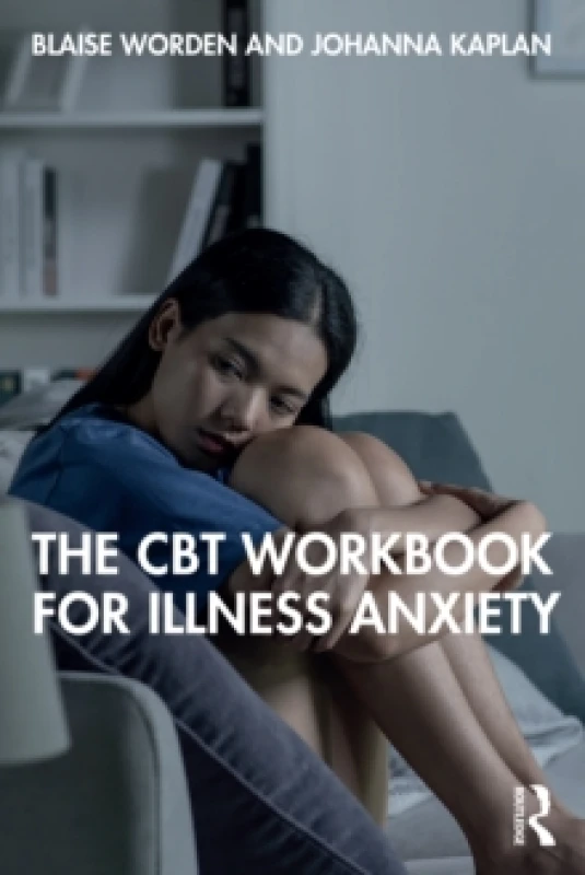 Image of cbt workbook for illness anxiety 9781032711348