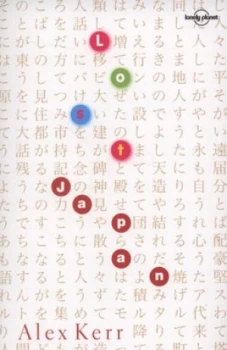 Image of Lost Japan by Alex Kerr Paperback