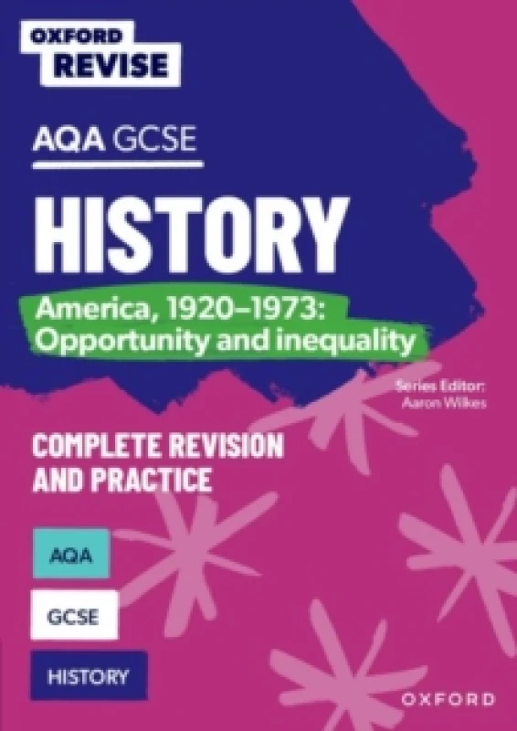 Image of Oxford Revise: AQA GCSE History: America, 1920-1973: Opportunity and inequality Complete Revision and Practice Paperback / softback