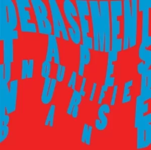 Image of Debasement Tapes by Unqualified Nurse Band Vinyl Album
