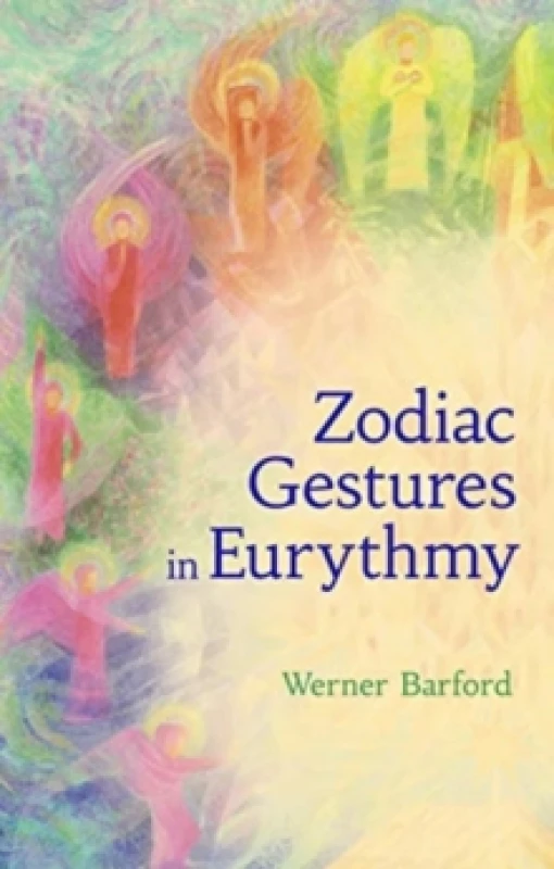 Image of The Zodiac Gestures in Eurythmy Paperback / softback